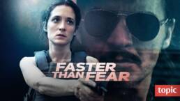 Faster Than Fear-GERMANY-german-CRIME_16x9