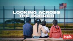 Looking Across the Border-UNITED STATES-english-DOCUMENTARY_16x9